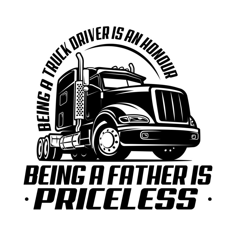 It's honor to be a truck driver