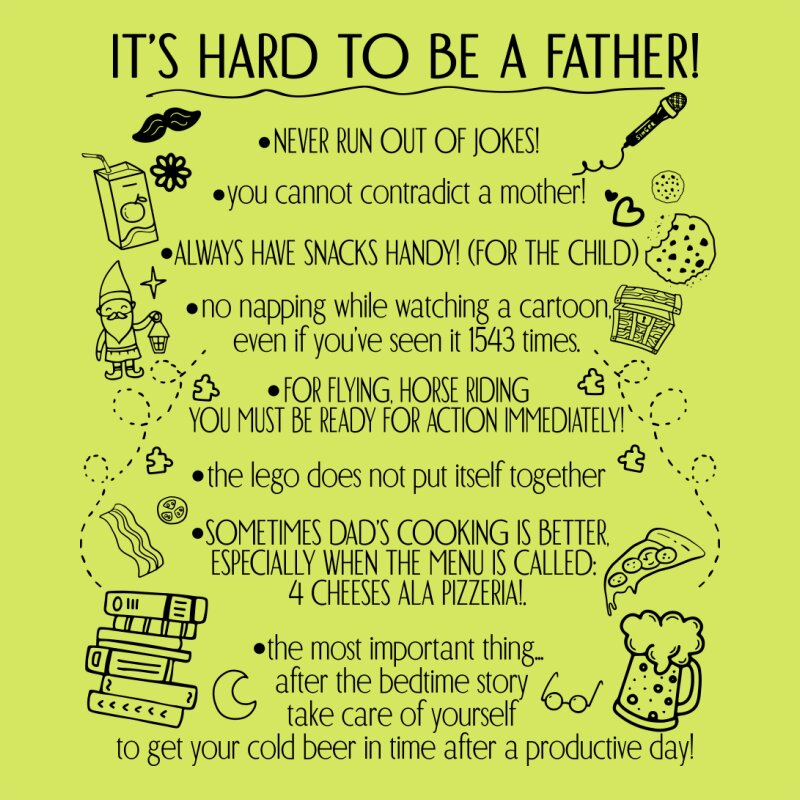 It's hard to be a father