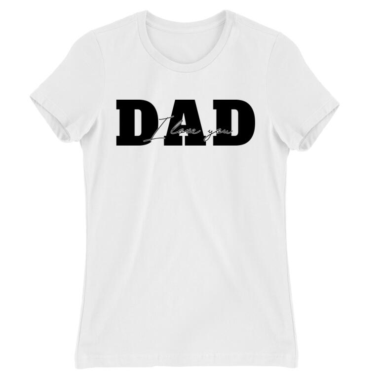 Daddy I love you
