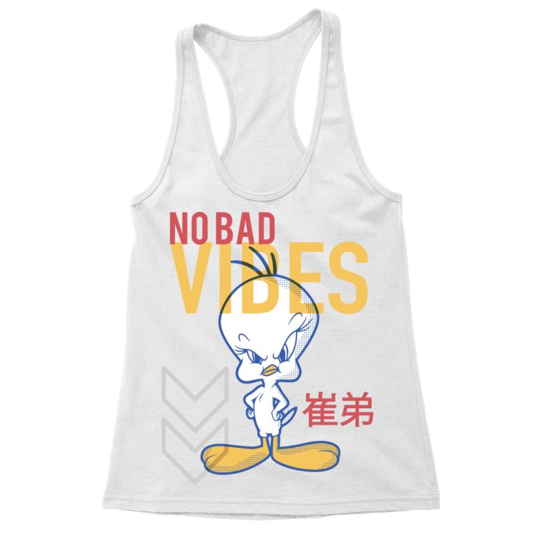 No bad vibes - Tweety