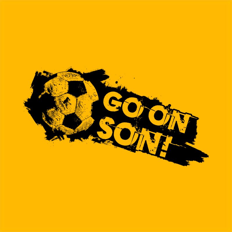 Go on, son!