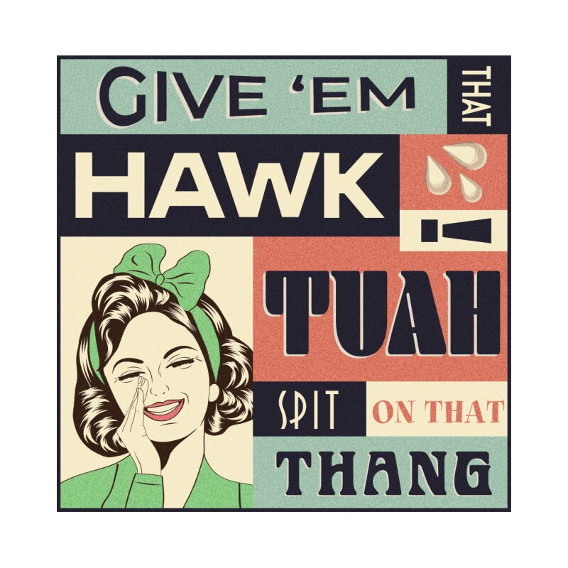 Hawk Tuah retro poster