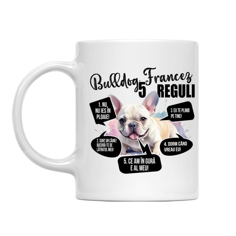 5 reguli - Bulldog francez - Cană
