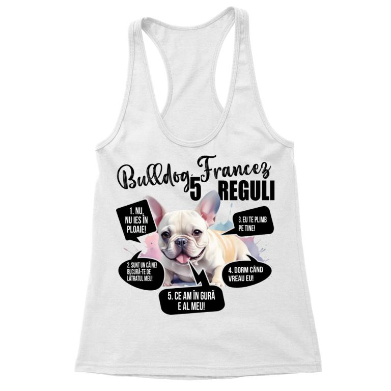 5 reguli - Bulldog francez - Tricou pentru femei
