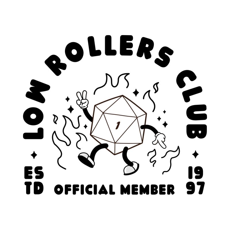 Low rollers club