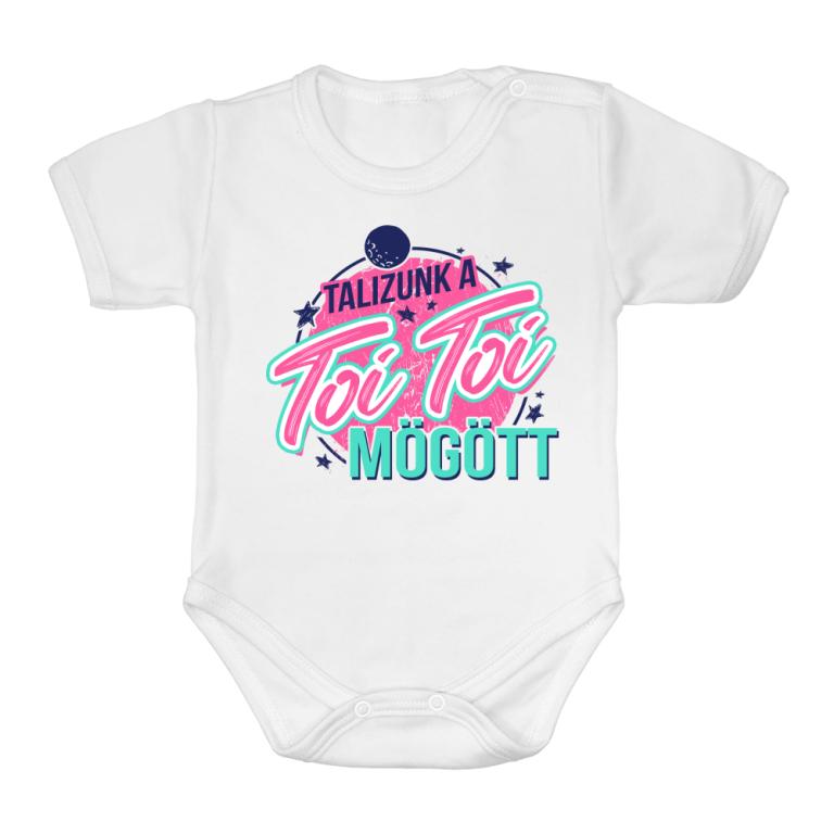 Toi Toi mögött! - Baba Body