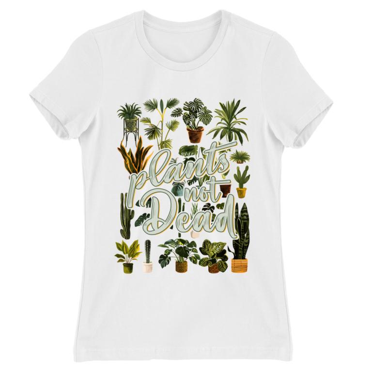 Plants not Dead