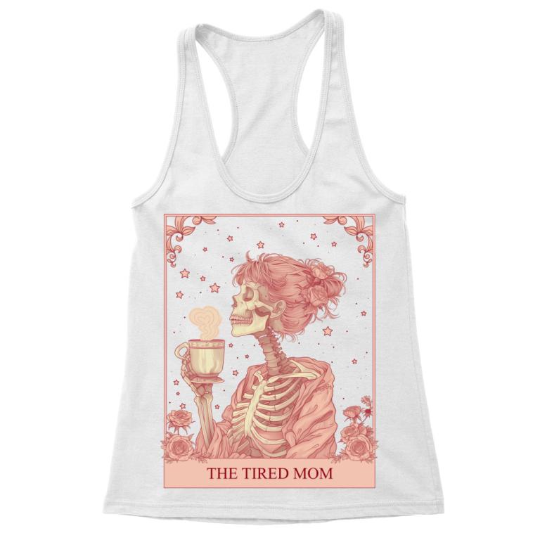 The Tired Mom