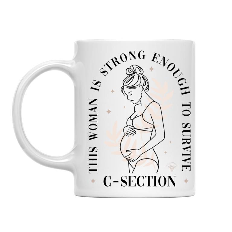Strong enough - C-section
