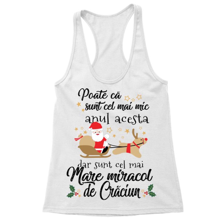 Eu sunt miracolul de Crăciun - Tricou pentru femei