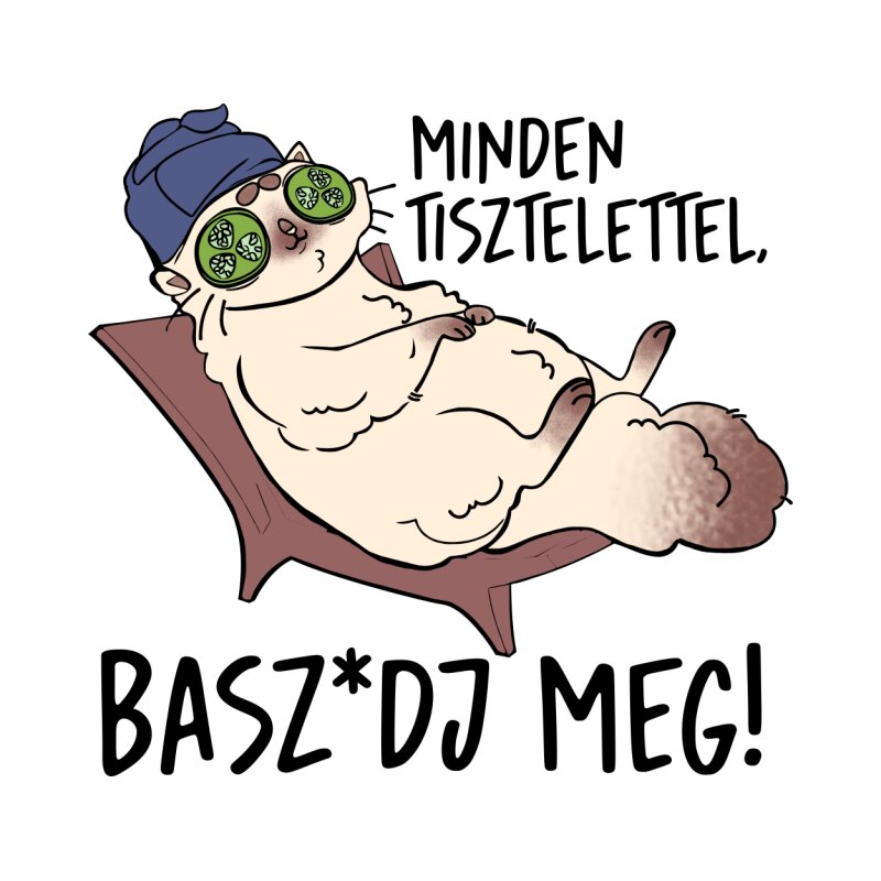 Basz*dj meg!