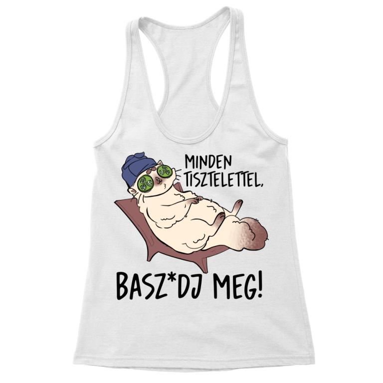 Basz*dj meg! - Női Trikó