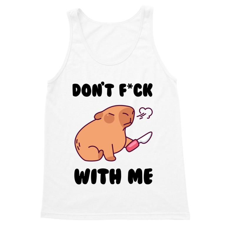 Dont fck with me