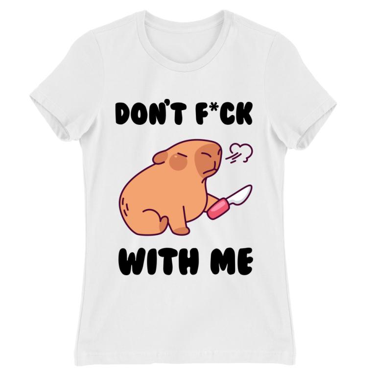 Dont fck with me