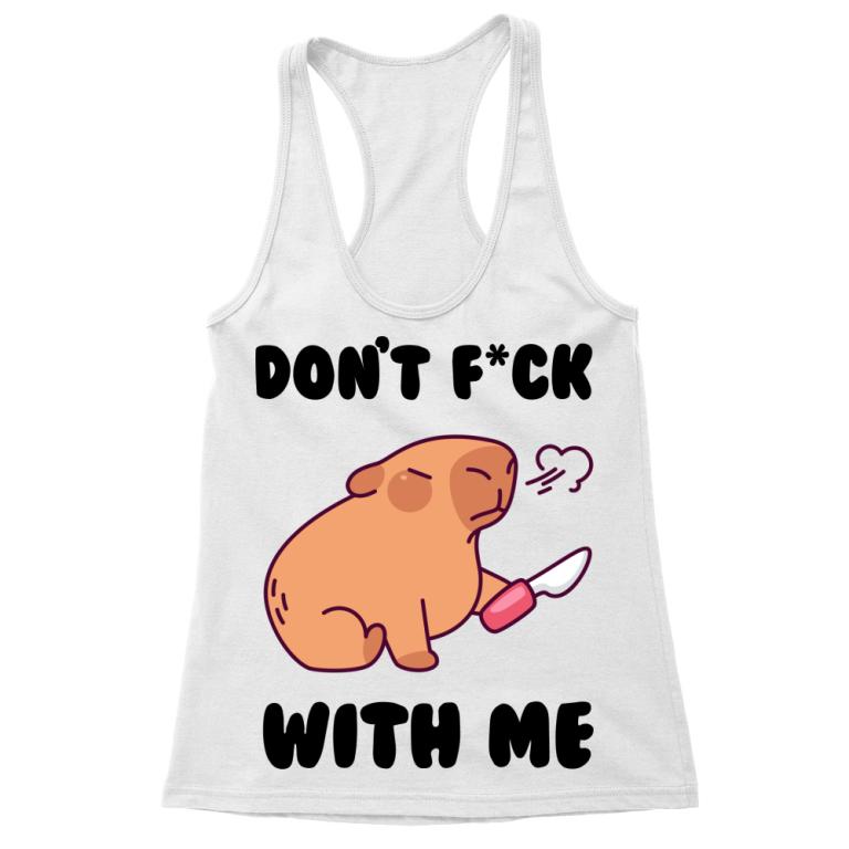Dont fck with me
