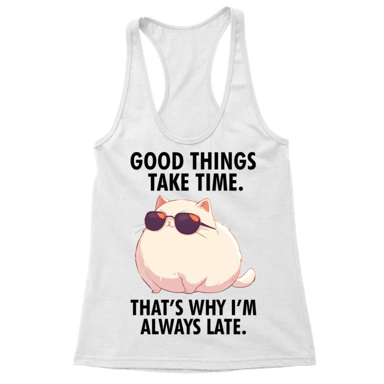 Always late