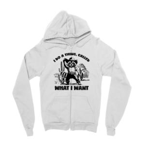 I do a thing - Raccoon - Zip Up Hoodie