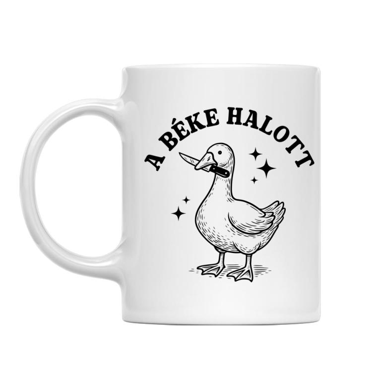 A béke halott késes liba - Bögre