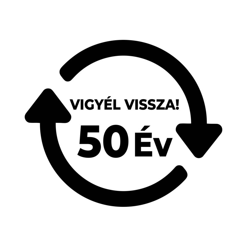Vigyél vissza! Szülinapos logó egyedi évszámmal - MyLife