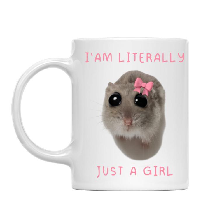 i'm literally just a girl