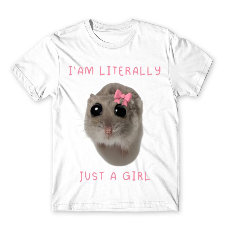 i'm literally just a girl