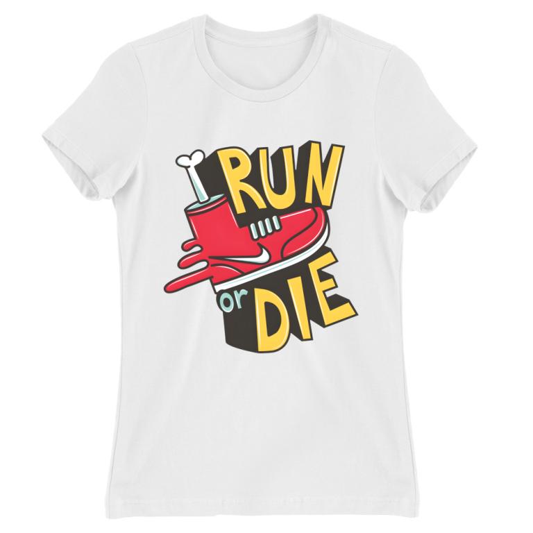 Run or Die