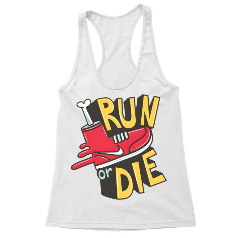 Run or Die