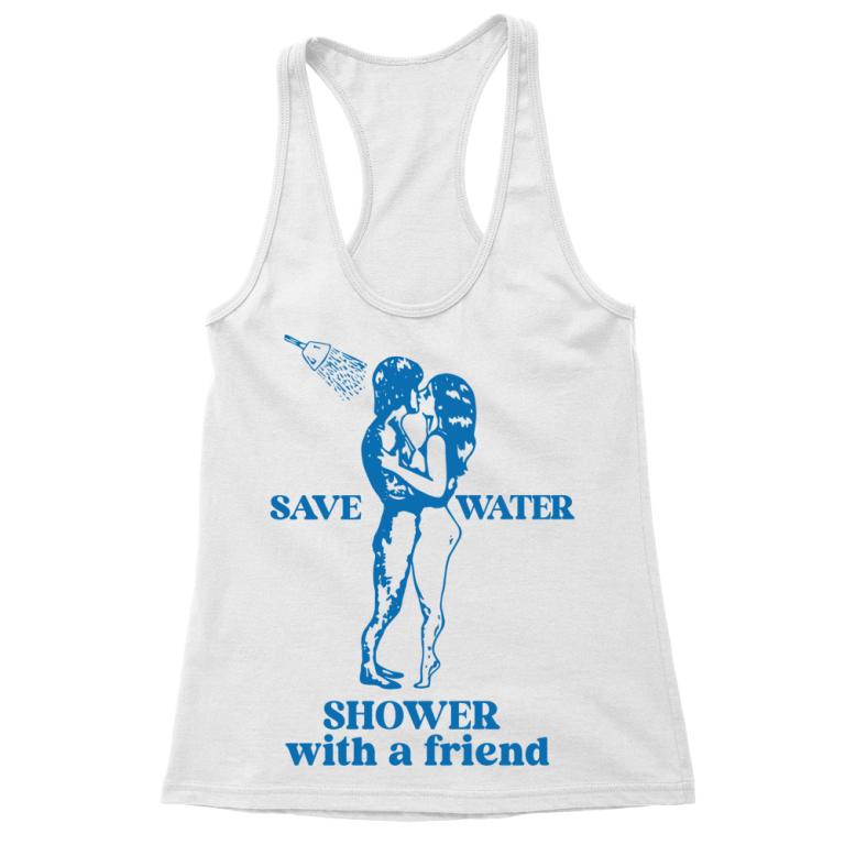 Save water! - Női Trikó