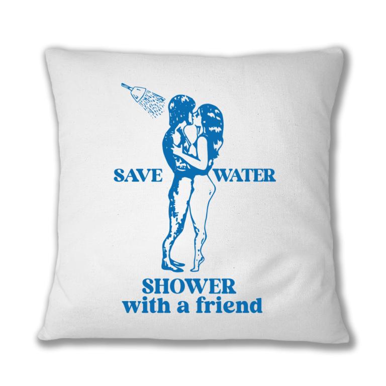 Save water! - Párnahuzat
