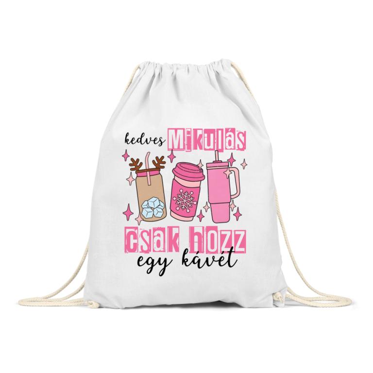 Kedves Mikulás, csak hozz kávét - Tornazsák
