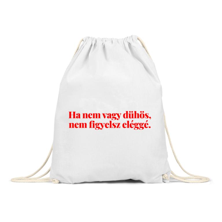 Ha nem vagy dühös - Tornazsák