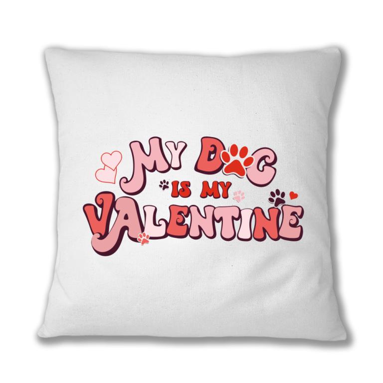 My Dog Is My Valentine