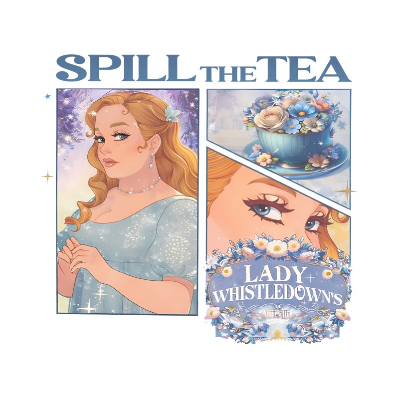 Bridgerton - Spill the Tea