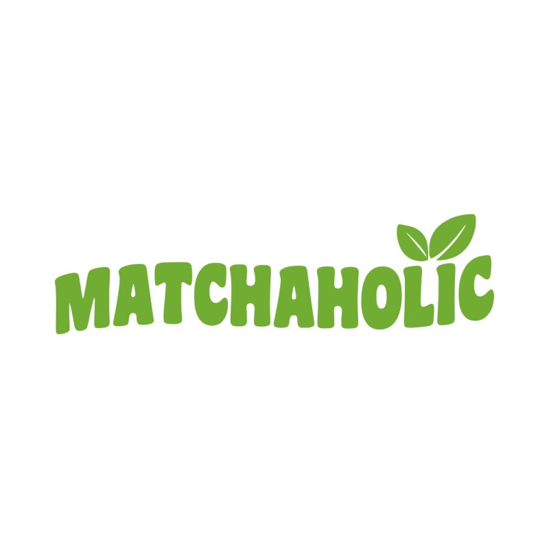 Matchaholic