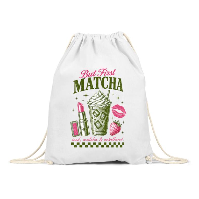 But first, Matcha