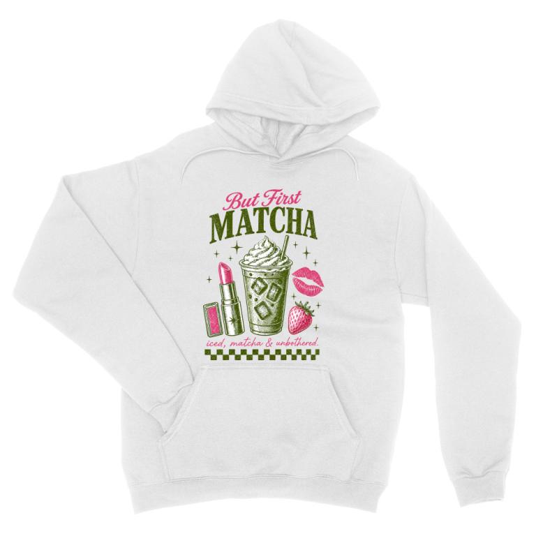 But first, Matcha