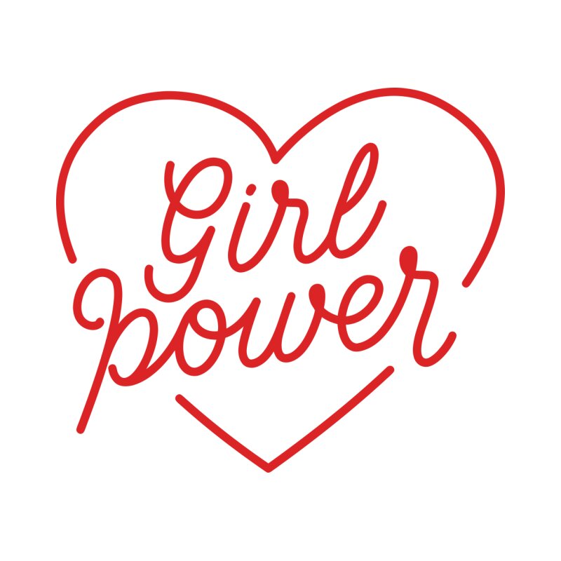 Girl Power - Heart