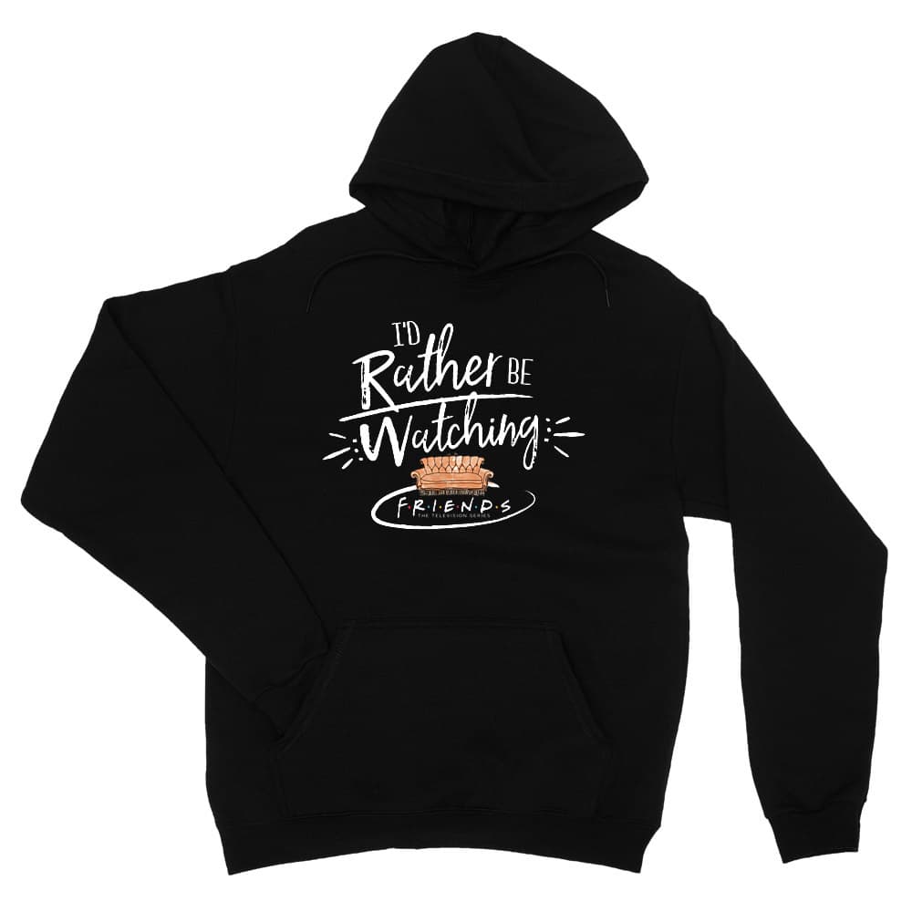 I'd rather be watching Friends - Couch Unisex Pulóver