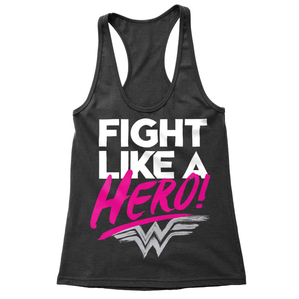 Fight like a hero Női Trikó