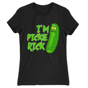 I'm pickle Rick - Női Póló