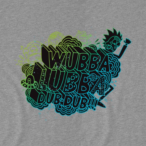 Wubba Lubba dub-dub Rick és Morty Rick és Morty Rick és Morty Pólók, Pulóverek, Bögrék - Sorozatos