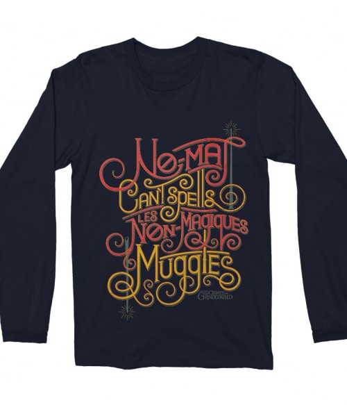 Non-Magiques Muggles Póló - Ha Fantastic Beasts: The Crimes of Grindelwald rajongó ezeket a pólókat tuti imádni fogod!