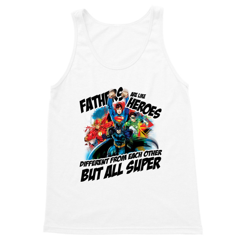 Dads are all superherose
