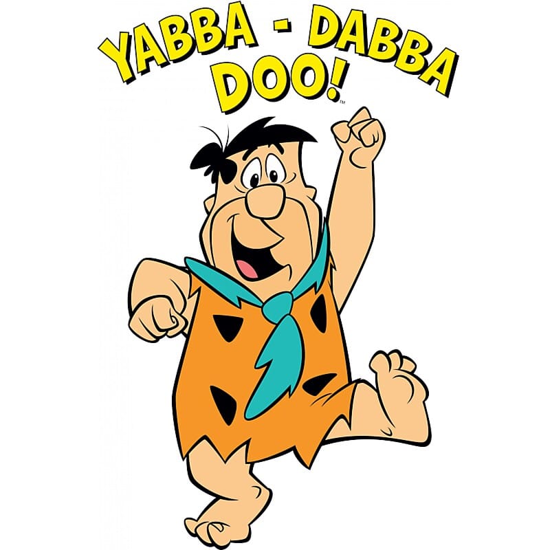 Yabba-dabba-doo