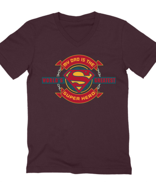 Dad is the greatest super hero Póló - Ha Superman rajongó ezeket a pólókat tuti imádni fogod!