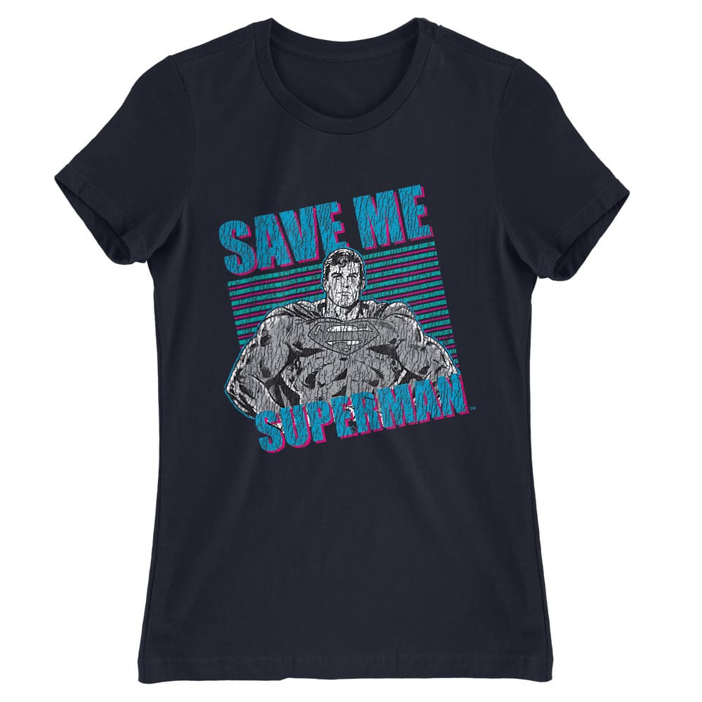 Save Me Superman Női Póló