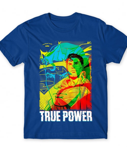 True Power Superman Póló - Superman