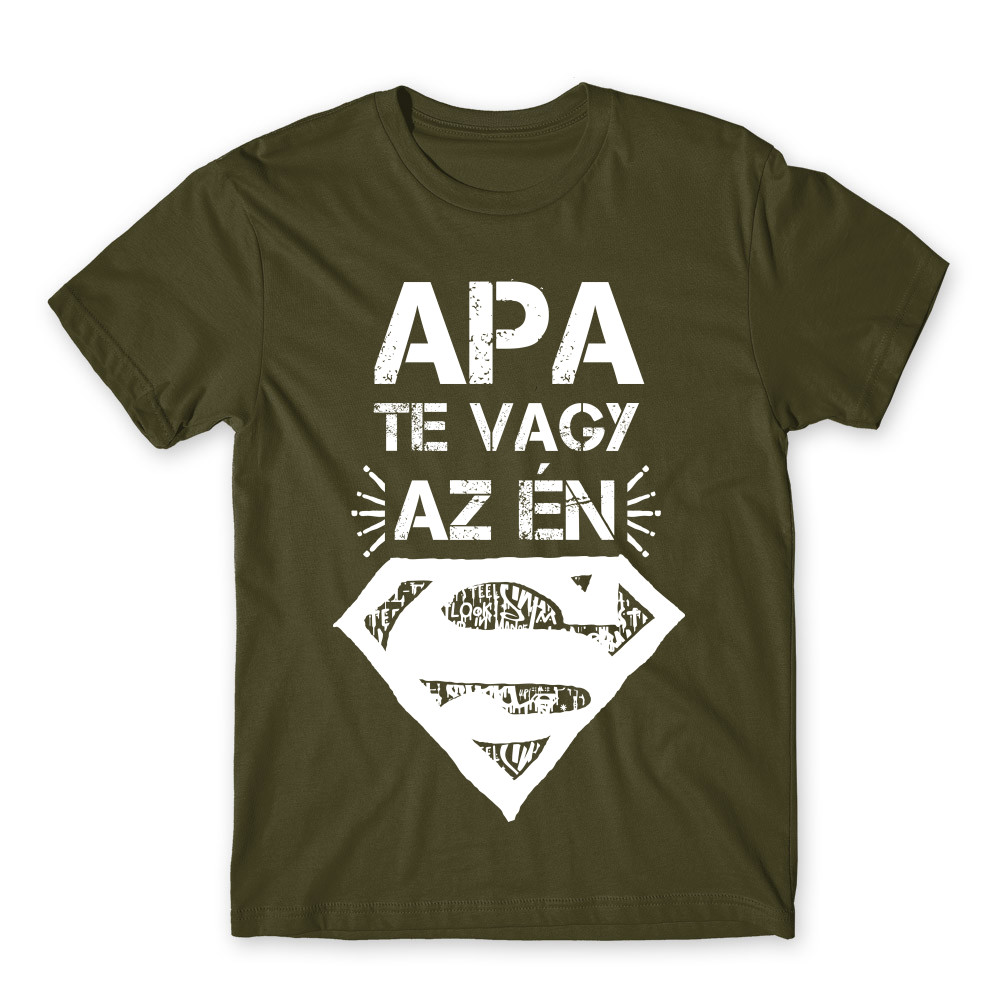 Apa te vagy az én Superman-em Férfi Póló