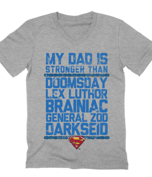 My dad is stronger than Lex Luthor Póló - Ha Superman rajongó ezeket a pólókat tuti imádni fogod!