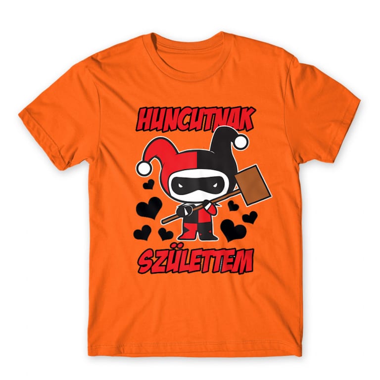 Huncutnak születtem - Harley - Férfi Póló